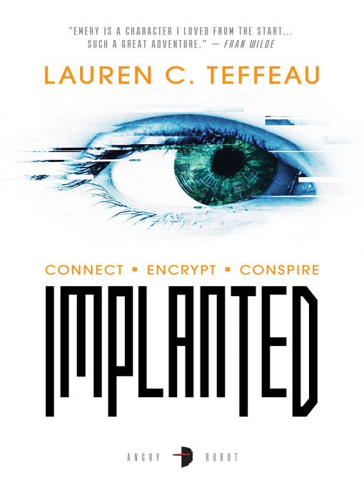 Title details for Implanted by Lauren C. Teffeau - Available